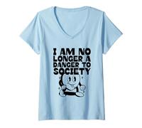Femme I Am No Longer A Danger to Society (Graphique Amusant) T-Shirt avec Col en V