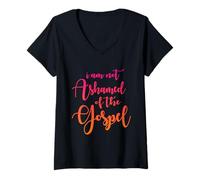 Femme I am Not honamed of The Gospel, Scripture, Bible Citation T-Shirt avec Col en V