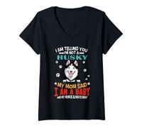 Femme I Am Telling You I'm Not A Siberian Husky Dog Mom Lovers T-Shirt avec Col en V