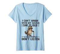 Femme I Can't Argue with My Sister She's Old People Funny T-Shirt avec Col en V