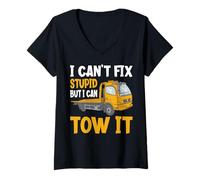 Femme I Can't Fix Stupid But I Can Tow It Funny Tow It Pilote de dépanneuse T-Shirt avec Col en V