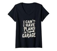 Femme I Cant I Have Plans in The Garage Fête des Pères Mécanique Voiture T-Shirt avec Col en V