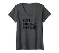 Femme I Can't I Have Plans in The Garage Funny Father Car Mechanic T-Shirt avec Col en V