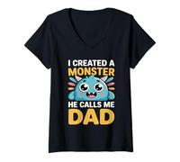 Femme I Created A Monster He Calls Me Dad T-Shirt avec Col en V