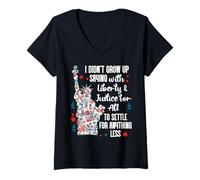 Femme I Didnt Grow Up Saying With Liberty and Justice for All USA T-Shirt avec Col en V