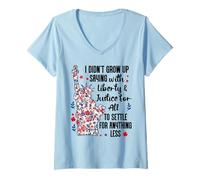 Femme I Didn't Grow Up Saying With Liberty and Justice for All USA T-Shirt avec Col en V