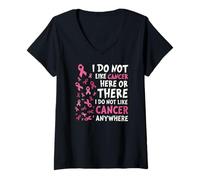 Femme I Do Not Like Cancer Here Or There Breast Cancer Awareness T-Shirt avec Col en V