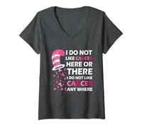 Femme I Do Not Like Cancer Here Or There I Do Not Like Cancer T-Shirt avec Col en V