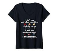 Femme I Don't Care What Color Your Skin is ... What Size You are T-Shirt avec Col en V