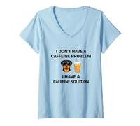 Femme I Don't Have a Cafeine Problem Rottie and Coffee Blagues T-Shirt avec Col en V