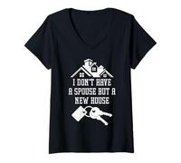 Femme I Don't Have A Spouse But A New House T-Shirt avec Col en V