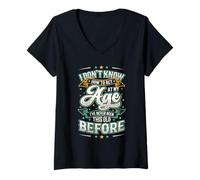Femme I Don't Know How to Agt at My Age I've Never Been This Old T-Shirt avec Col en V