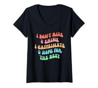 Femme i Don't Rise and Shine i Caffeinate and Hope for The Best T-Shirt avec Col en V