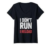 Femme I Don't Run I Reload Funny Gun Humor Sarcasm Funny Quote T-Shirt avec Col en V
