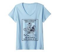 Femme I Don't Struggle with Autism I'm Very Good Autism Awareness T-Shirt avec Col en V