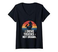Femme I Drive Trucks Not Drama Funny Trucker Dire T-Shirt avec Col en V