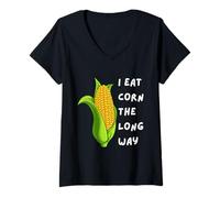 Femme I Eat Corn The Long Way - Funny Inappropriate Tee T-Shirt avec Col en V