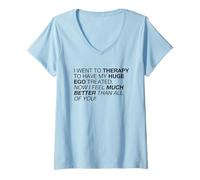Femme I Feel Much Better Than All of You (déclaration Amusante) T-Shirt avec Col en V