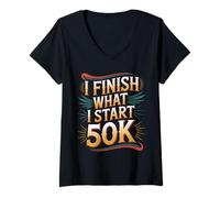 Femme I Finish What I Start 50K Coureur de Marathon - T-Shirt avec Col en V
