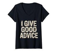Femme I Give Good Advice Expert Maître de Sagesse - T-Shirt avec Col en V