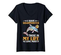 Femme I Have Disappointed Those in My Life I Love Most - T-Shirt avec Col en V
