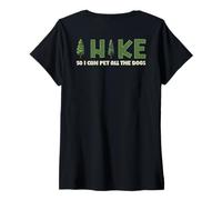 Femme I Hike I Can Pet All the Dogs Lover Nature Hiker Fun Randonnée T-Shirt avec Col en V