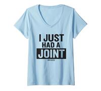 Femme I Just Had A Joint Remplacé T-Shirt avec Col en V