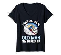 Femme I Know I Ski Like an Old Man Try to Keep Up Funny Ski T-Shirt avec Col en V