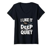 Femme I Like It Deep and Quiet Scuba Diving Humour T-Shirt avec Col en V