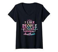 Femme I Like People Under General Anesthesia T-Shirt avec Col en V