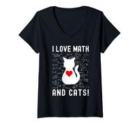 Femme I Love Math And Cats! - Amoureux de mathématiques et de chats, professeur de mathématiques T-Shirt avec Col en V