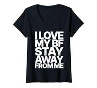 Femme I Love My BF Boyfriend Stay Away from ME Valentines Day T-Shirt avec Col en V