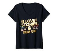 Femme I Love Stories and Italian Food | Livre Amateur de pâtes Humour T-Shirt avec Col en V