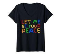 Femme I Love To Come In Peace - I'm Peace - Let Me Be Your Peace T-Shirt avec Col en V