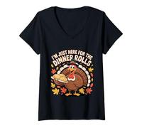 Femme i m Just Here for The Rolls Dinde Pilgrim Thanksgiving Food T-Shirt avec Col en V