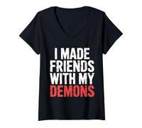 Femme I Made Friends with My Demons Introspectif énervé - T-Shirt avec Col en V