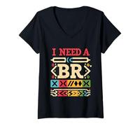 Femme I Need A Br Codage de débogage du Programmeur épuisé |- T-Shirt avec Col en V
