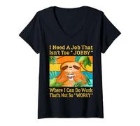 Femme I Need A Job That Isn't Too Jobby Funny Retro Lazy Sloth T-Shirt avec Col en V