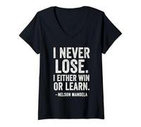 Femme I Never Lose I Either Win Or Learn - Citations de Motivation T-Shirt avec Col en V