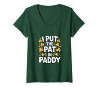 Femme I Put The Pat in Paddy Funny St Patrick Day T-Shirt avec Col en V