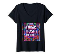 Femme I Read Trashy Books Romance de toxicomanie Roman |||- T-Shirt avec Col en V