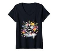 Femme I Really Love Sleep Sieste, Repos, rêve |- T-Shirt avec Col en V