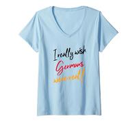 Femme I Really Wish Germans Were Real (déclaration Allemande Amusante) T-Shirt avec Col en V