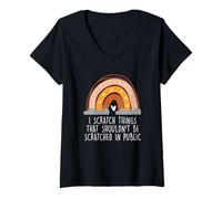 Femme I Scratch Things That Should Not be Scratched Sarcastic Joke T-Shirt avec Col en V