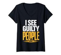 Femme I See Guilty People Avocat Judge Legal Justice Humour Friend T-Shirt avec Col en V