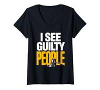 Femme I See Guilty People Avocat Judge Legal Justice Humour Friend T-Shirt avec Col en V