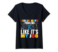 Femme I Solve Math Problems Like It's My Job Mathématiques Mathématiques Mathématiques T-Shirt avec Col en V