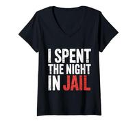 Femme I Spent The Night in Jail Blagues d'alibi de Regret - T-Shirt avec Col en V