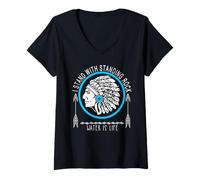Femme I Stand with Standing Rock Water is Life T-Shirt avec Col en V
