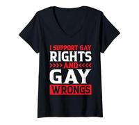 Femme I Support Gay Rights And Gay Wrongs LGBTQ - T-Shirt avec Col en V